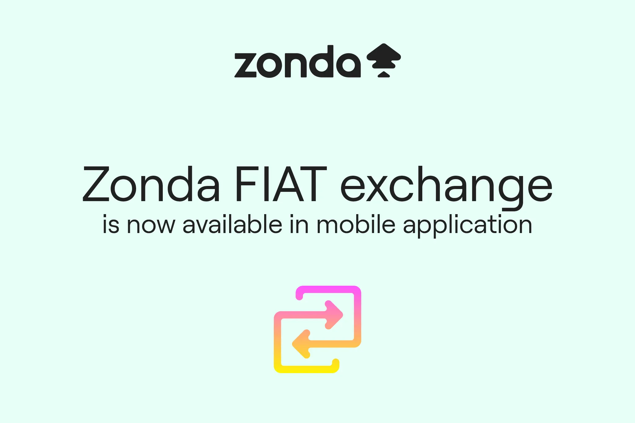 FIAT exchange is now available in our mobile application