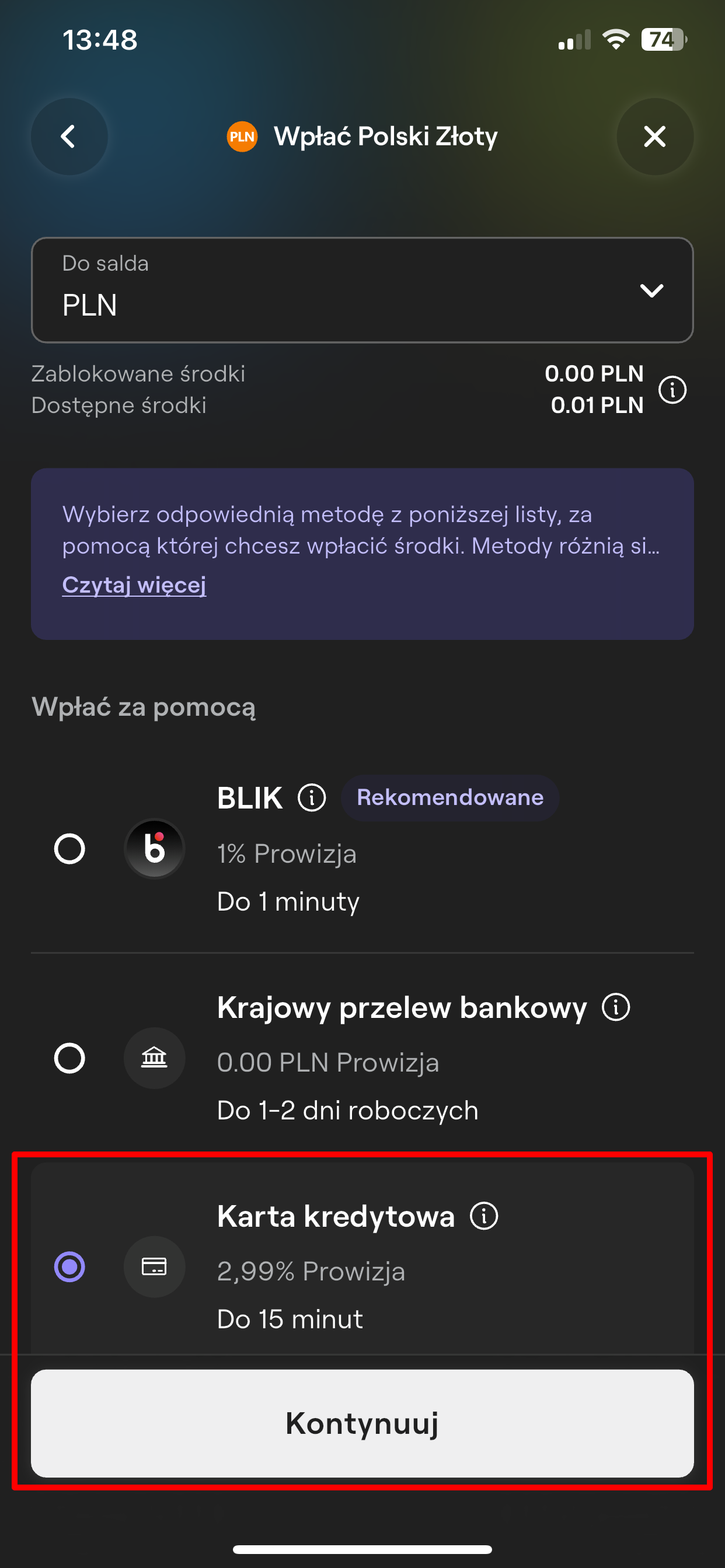 Menu wpłaty środków z zaznaczoną czerwoną ramką opcją „Karta kredytowa”, informacją o prowizji 2,99% i przyciskiem „Kontynuuj”.