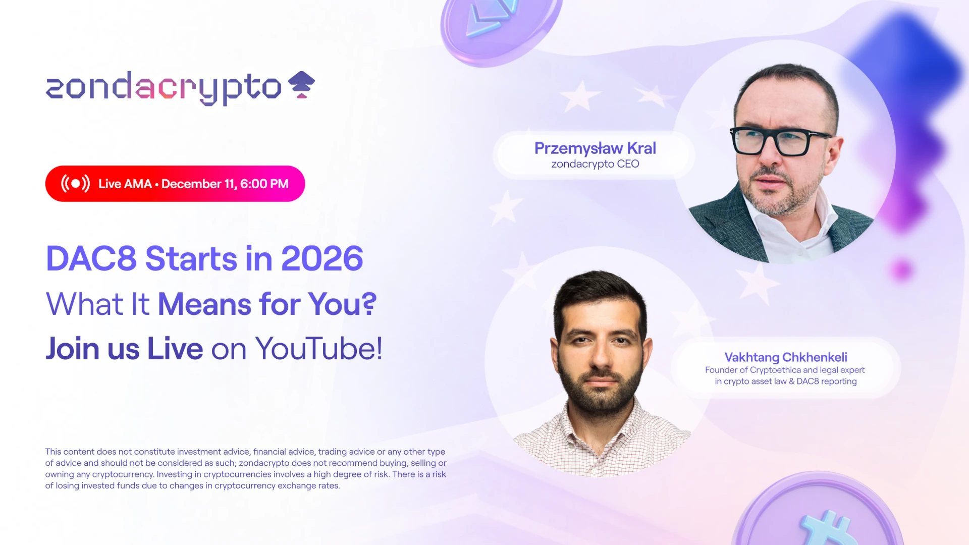Promotional graphic for a live Ask Me Anything (AMA) session on YouTube hosted by zondacrypto on 11th December 2025 at 6 pm, discussing the implications of the DAC8 directive for crypto investors starting in 2026. Features portraits and titles of the two speakers - Przemysław Kral, zondacrypto CEO and Vaktang Chkhenkeli, legal expert.