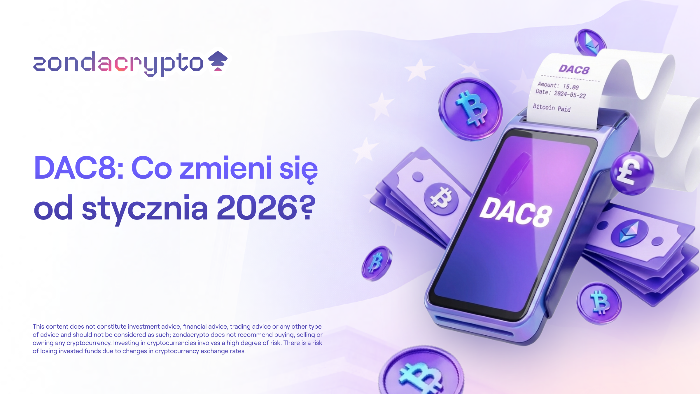 DAC8: Co się zmieni od stycznia 2026 dla użytkowników krypto
