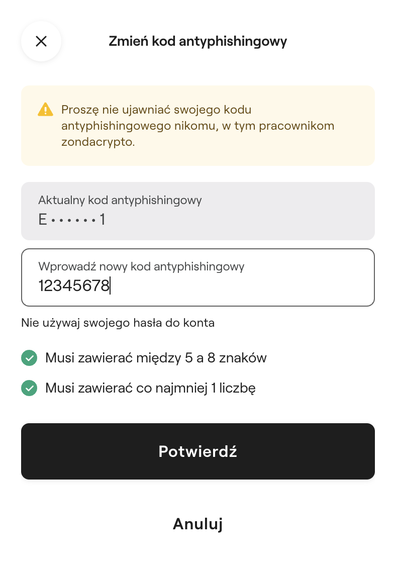 Zrzut ekranu z aplikacji zondacrypto. W oknie "Zmień kod antyphishingowy" widoczne jest ostrzeżenie, pola do wpisania aktualnego i nowego kodu oraz wymagania dotyczące nowego kodu. Na dole znajdują się przyciski "Potwierdź" i "Anuluj".