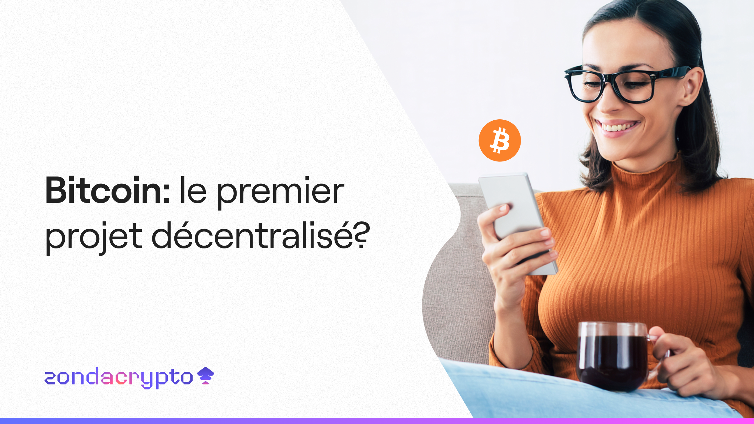 Bitcoin - le premier projet décentralisé ?