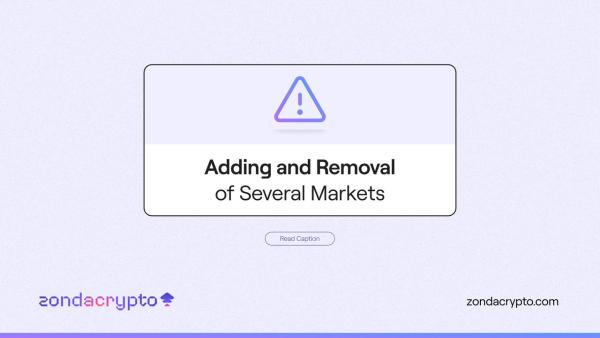 Addition and Removal of Several Markets (5.02.24)